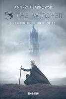 The Witcher (Sorceleur), T6 - La Tour de l'Hirondelle
