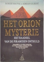 Het Orion mysterie - Het raadsel van de piramiden onthuld