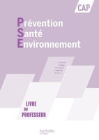 Prévention Santé Environnement CAP - Livre professeur - Ed. 2012