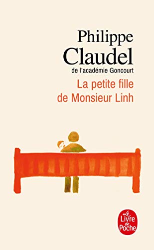 La Petite Fille De Monsieur Linh Philippe Claudel Les Prix D Occasion Ou Neuf