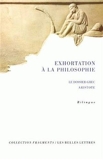 Exhortation à la philosophie - I. Le dossier grec (Fragments) (French and Greek Edition) by ARISTOTE(2011-01-20) - Les Belles Lettres
