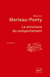 La structure du comportement de Maurice Merleau-Ponty