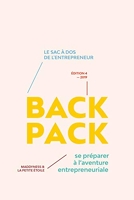 Backpack Edition 4 - Se préparer à l'aventure entrepreneuriale !