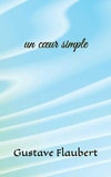 Un Cœur Simple - Independently published - 10/10/2019