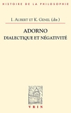 Adorno - Dialectique et négativité
