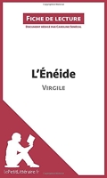 L'Énéide de Virgile (Fiche de lecture) Résumé complet et analyse détaillée de l'oeuvre
