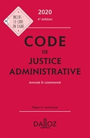 Code de justice administrative - Annoté & commenté
