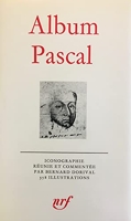 Album Pascal (Bibliothèque de la Pléiade)