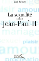 La Sexualité selon Jean-Paul II