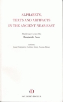 Alphabets, Texts and Artifacts in the Ancient Near East - Studies presented to Benjamin Sass