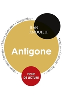Fiche de lecture Antigone (Étude intégrale)