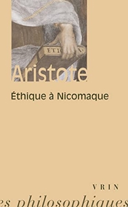 Ethique à Nicomaque d'Aristote