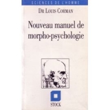 Nouveau manuel de morpho-psychologie