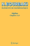 Algèbre, chapitres 1 à 3
