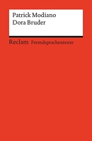 Dora bruder - Französischer Text mit deutschen Worterklärungen. B2 (GER)