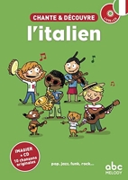 Chante et découvre l'italien - Nouvelle édition
