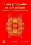 L'encyclopédie De La Charcuterie