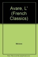 Avare, L' (French Classics) Moliere - Nelson Thornes Ltd - 30/04/1985