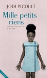 Mille petits riens (ROMANS, NOUVELL) - Format Kindle - 9,99 €