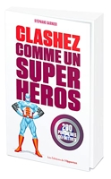 Clashez comme un super-héros - 200 Punchlines Définitives