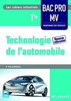 Technologie de l'automobile Tle Bac Pro MV (2016) Pochette élève
