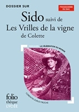 Dossier sur Sido suivi de Les Vrilles de la vigne de Colette - Bac 2023