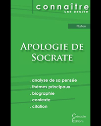 Fiche de lecture Apologie de Socrate de Platon (Analyse philosophique de référence et résumé complet)