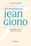 Les mondes de Jean Giono - Cinquantenaire de la mort de Jean Giono (2020)