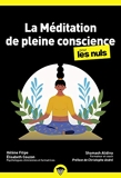 Méditation de pleine conscience Poche Pour les Nuls, 2ème édition - Poche Pour les Nuls - First - 28/01/2021