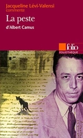 La Peste d'Albert Camus (Essai et dossier)