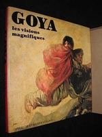Goya, les visions magnifiques (1987)