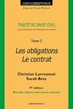 Traité de droit civil - Tome 3, Les obligations, le contrat