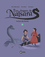 Les dragons de Nalsara, Tome 02 - Le livre des secrets