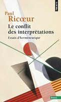 Le Conflit des interprétations, tome 1 (T1 (réédition)) Essais d'herméneutique