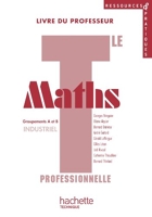 Ressources et pratiques Maths Term. Bac Pro Industriel (A et B) Livre professeur+CD - Ed.2011