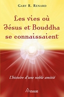 Les vies où Jésus et Bouddha se connaissaient - L'histoire d'une amitié noble - Format Kindle - 13,99 €