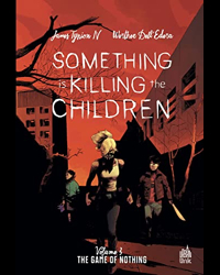 Something is killing the children tome 3