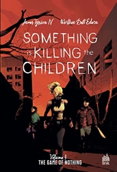 Something is killing the children tome 3 de TYNION IV James