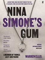Nina Simone's Gum - A Memoir of Things Lost and Found