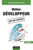 Métier développeur - Développeur - 2ème édition - Kit de survie: Kit de survie