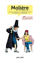 Molière et les médecins, texte intégral de trois pièces en BD - L'amour médecin, Le médecin volant et La jalousie du Barbouillé