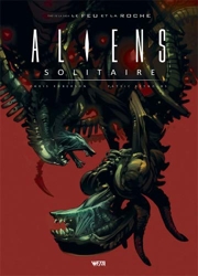 Aliens Solitaire - Ed. Hardcore de Chris Roberson