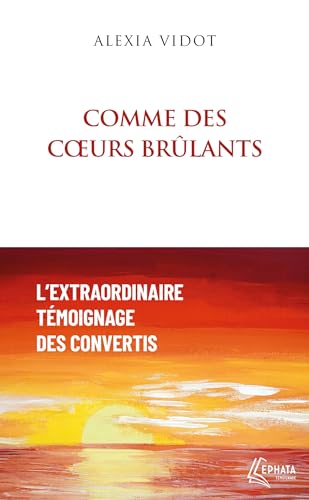 couverture de : Comme des coeurs br&ucirc;lants