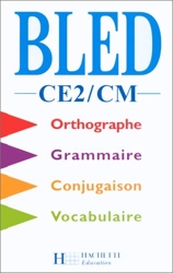 Cours d'orthographe, CE2 - CM. Elève de Bled