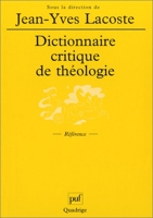 Dictionnaire critique de théologie - Presses Universitaires de France - PUF - 27/09/2002
