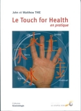 Le Touch For Health en pratique