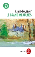 Le Grand Meaulnes - Edition Collège