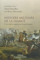 Histoire militaire de la France - Des mérovingiens au Second Empire (1)