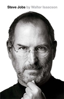 Steve Jobs - The Exclusive Biography by Walter Isaacson (2011-10-24) - Little, Brown - 24/10/2011