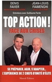 Top action ! Face aux crises